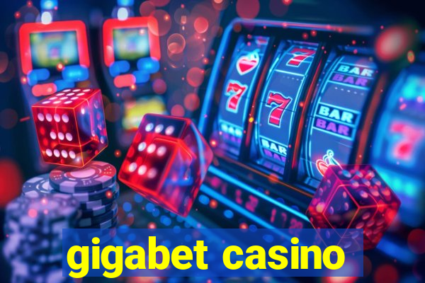 gigabet casino